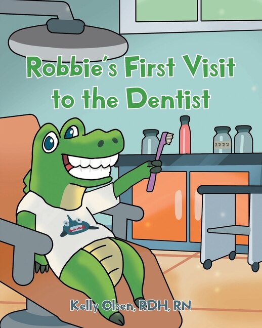 Front cover_Robbie's First Visit to the Dentist