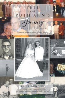 Front cover_Pete And Ruth Ann's Journey Through 59 Years