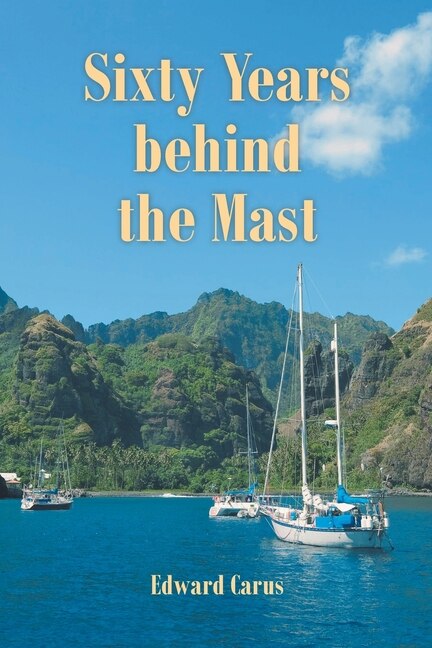 Front cover_Sixty Years behind the Mast