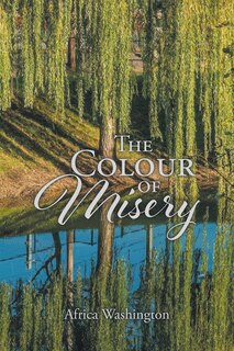 Front cover_The Colour Of Misery