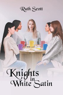 Front cover_Knights in White Satin