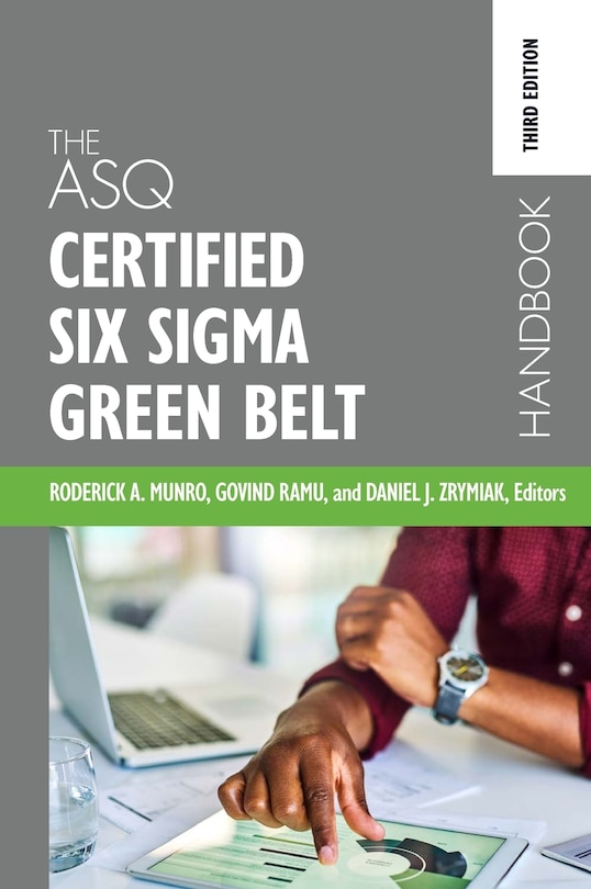 Front cover_The ASQ Certified Six Sigma Green Belt Handbook