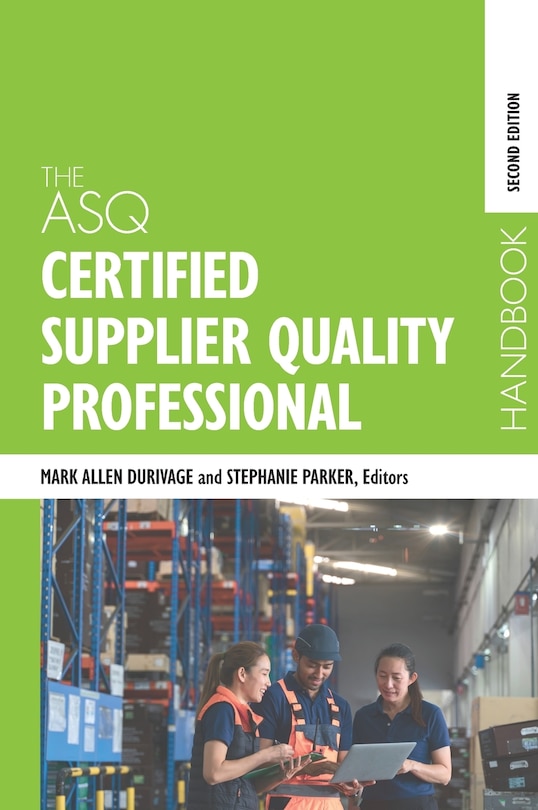 Front cover_The ASQ Certified Supplier Quality Professional Handbook