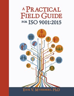 Front cover_A Practical Field Guide for ISO 9001