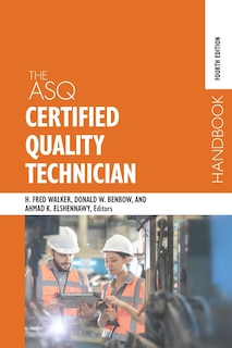 Front cover_The ASQ Certified Quality Technician Handbook