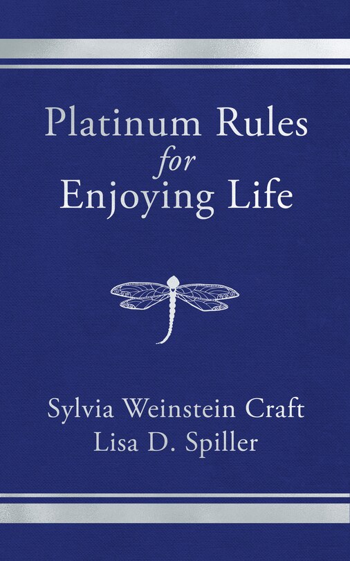 Couverture_Platinum Rules for Enjoying Life