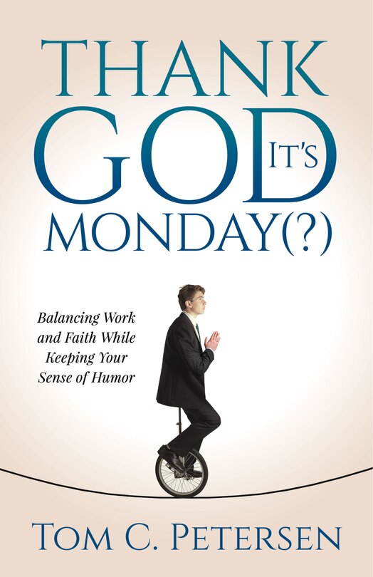 Front cover_Thank God It’s Monday(?)