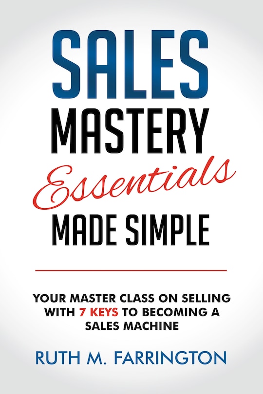 Front cover_Sales Mastery Essentials Made Simple