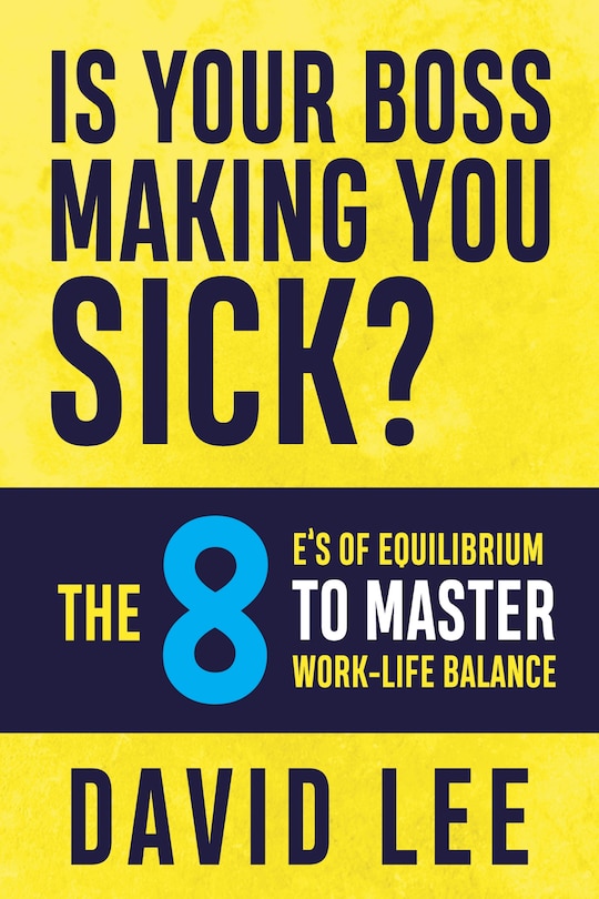 Couverture_Is Your Boss Making You Sick?