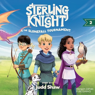Couverture_Sterling the Knight and the Slonefall Tournament