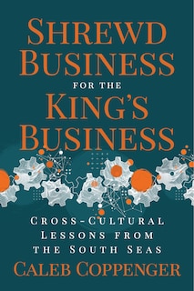 Couverture_Shrewd Business for the King’s Business