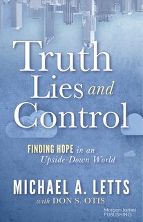 Front cover_Truth, Lies and Control