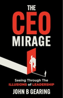 Front cover_The CEO Mirage