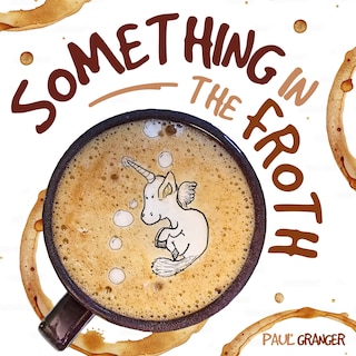 Front cover_Something In the Froth