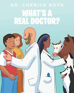 Couverture_What's A REAL Doctor?