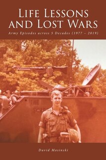 Front cover_Life Lessons And Lost Wars