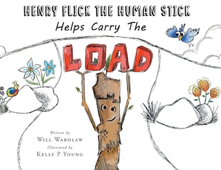 Couverture_Henry Flick the Human Stick Helps Carry the Load