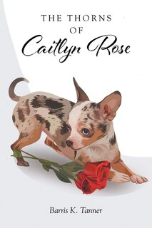 Couverture_The Thorns of Caitlyn Rose
