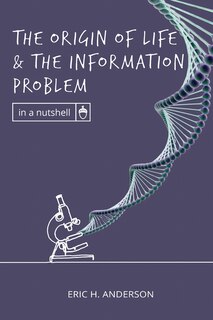 Front cover_The Origin of Life and the Information Problem