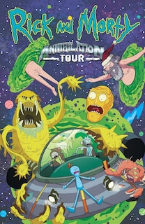 Front cover_Rick And Morty: Annihilation Tour