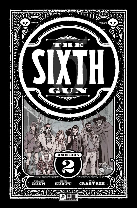 Front cover_The Sixth Gun Omnibus Vol. 2