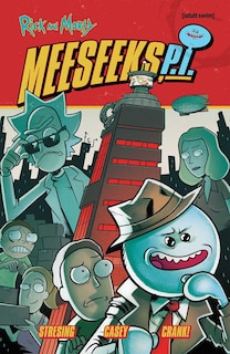 Front cover_Rick and Morty: Meeseeks, P.I.