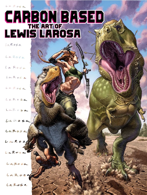 Front cover_Carbon Based: The Art of Lewis LaRosa
