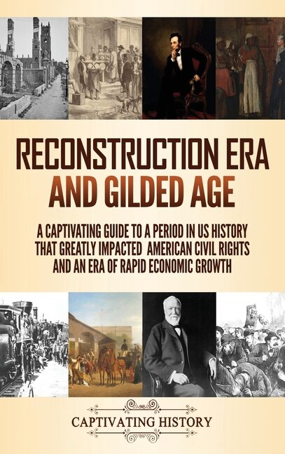 Couverture_Reconstruction Era and Gilded Age