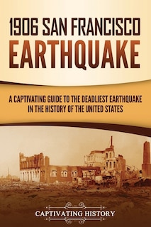 Front cover_1906 San Francisco Earthquake