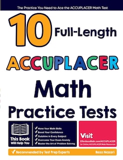 Couverture_10 Full Length ACCUPLACER Math Practice Tests
