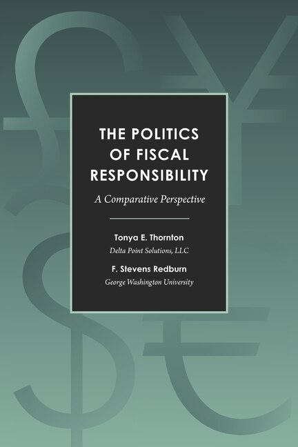 Front cover_The Politics of Fiscal Responsibility