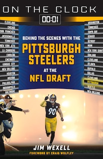 Couverture_On The Clock: Pittsburgh Steelers