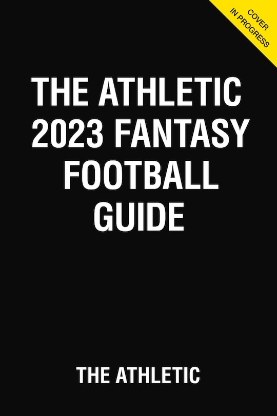 Couverture_The Athletic 2023 Fantasy Football Guide