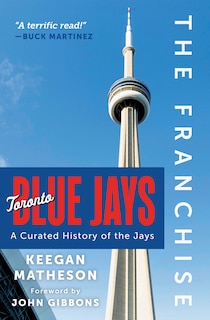 Front cover_The Franchise: Toronto Blue Jays