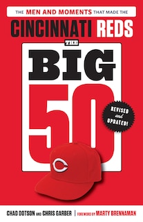 Front cover_The Big 50: Cincinnati Reds