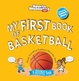Front cover_My First Book of Basketball (Board Book)