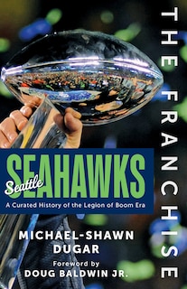 Front cover_The Franchise: Seattle Seahawks