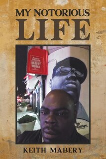 Front cover_My Notorious Life