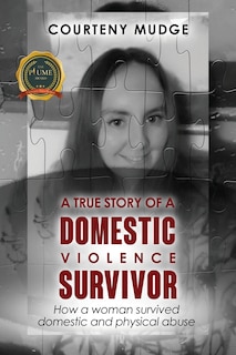 Front cover_A True Story of a Domestic Violence Survivor