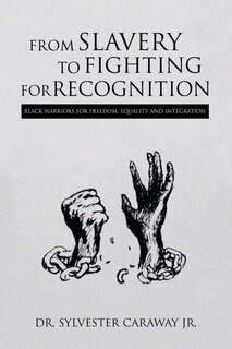 Front cover_From Slavery to Fighting for Recognition