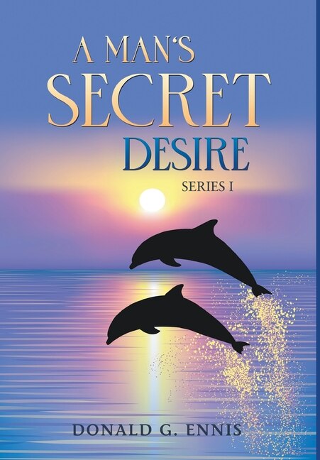 Front cover_A Man's Secret Desire