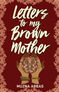Front cover_Letters to My Brown Mother