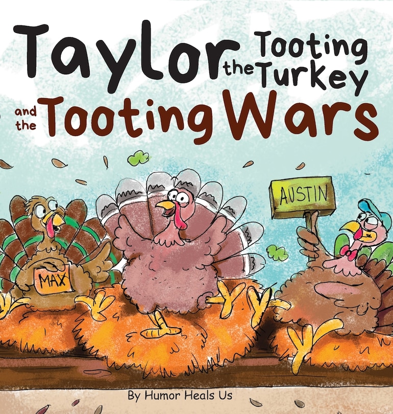 Front cover_Taylor the Tooting Turkey and the Tooting Wars