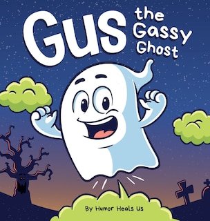 Couverture_Gus the Gassy Ghost