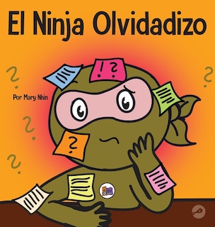 Front cover_El Ninja Olvidadizo