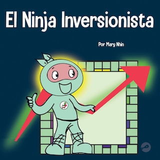 Couverture_El Ninja Inversionista