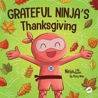 Front cover_Grateful Ninja's Thanksgiving