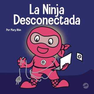 Front cover_La Ninja Desconectada