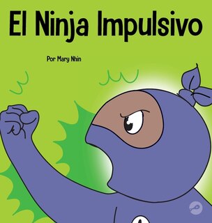 Front cover_El Ninja Impulsivo