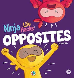Couverture_Ninja Life Hacks OPPOSITES